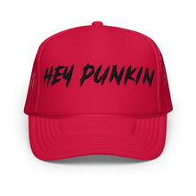 Load image into Gallery viewer, Hey Punkin - Trucker Hat