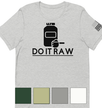Load image into Gallery viewer, Do It Raw - Short Sleeve
