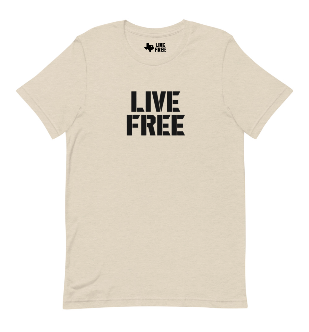 Live Free - Short Sleeve