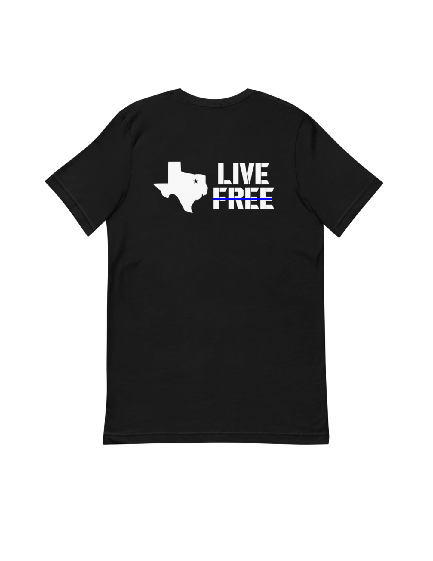 Thin Blue Line Texas Live Free - Short Sleeve
