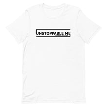 Load image into Gallery viewer, Unstoppable Me - Tshirt
