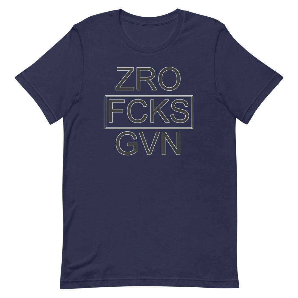 The Zro Fcks - Tshirt (White Letters)
