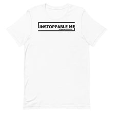 Load image into Gallery viewer, Unstoppable Me - Tshirt
